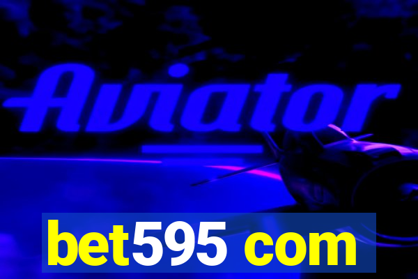 bet595 com